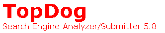 Use TopDog and watch your search engine ranking soar!