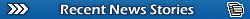 Recent News Stories