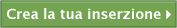 Crea la tua inserzione