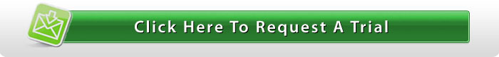 Click Here To Request A Trial!