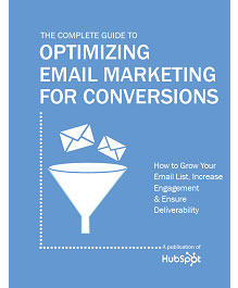 The Complete Guide to Optimizing Email Marketing for Conversions - Free Guide