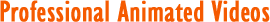 Professional Animated Videos