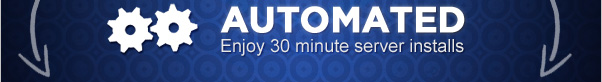 Automated - Enjoy 30 minute server installs