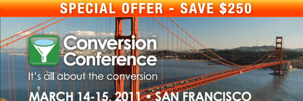 Special Offer - Save $250! Conversion Conference West 2011