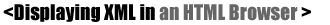 Displaying XML in an HTML browser