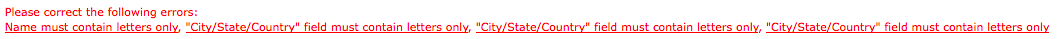 City / State / Country Field does not accept '/' as a character. Argggh!