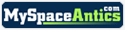 MySpaceAntics.com