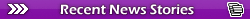 Recent News Stories