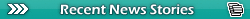 Recent News Stories