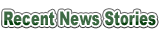 Recent News Stories