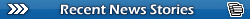 Recent News Stories