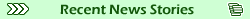 Recent News Stories