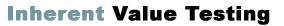 Inherent Value Testing