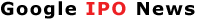 Google IPO News
