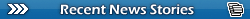 Recent News Stories