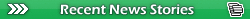 Recent News Stories