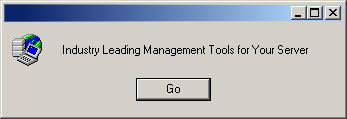 Industry Leading Management Tools for Your Server