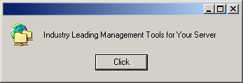 Industry Leading Management Tools for Your Server