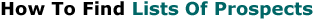 How To Find Lists Of Prospects