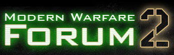 Modern Warfare 2 Forum:  Free Call of Duty MW2 Community - Powered by vBulletin