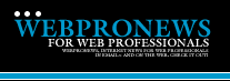 WebProNews - For Web Professionals