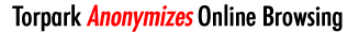 Torpark Anonymizes Online Browsing
