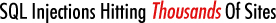 SQL Injections Hitting Thousands Of Sites