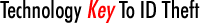 Technology Key To ID Theft