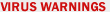 Virus Warnings