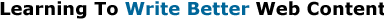 Learning To Write Better Web Content