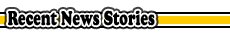 Recent News Stories
