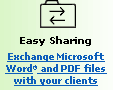Easy Sharing Exchange Microsoft Word&reg; and PDF files with your clients