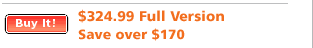 $324.99 Full Version
Save over $170
