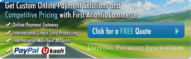 Get competitive pricing with first atlantic commerce payment gateway
