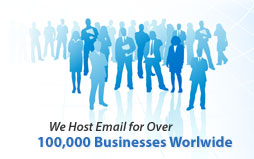 We Host Email for Over 100,000 Businesses Worldwide