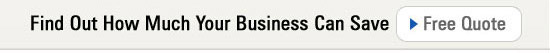 Find Out How Much Your Business Can Save