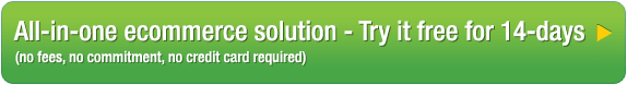 All-in-one ecommerce solution - Try it free for 14-days!