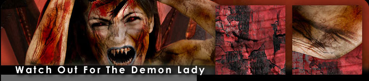 Watch Out For The Demon Lady