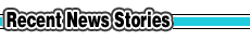 Recent News Stories