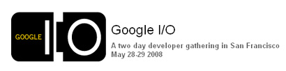 Google I/O Google I/O