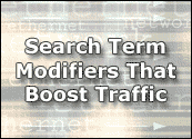 Search Term Modifiers That Boost Traffic