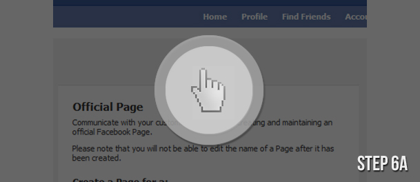 Step #6A: Official Facebook Page Creation