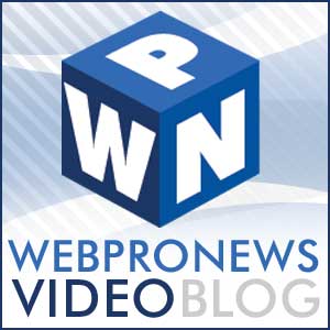 Link to WebProNews VideoBlog