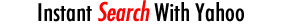 Instant Search With Yahoo