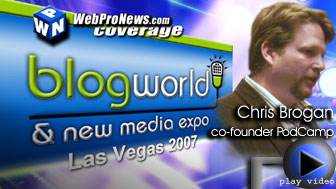 BlogWorld and New Media Expo: Chris Brogan of PodCamp
