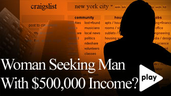 Woman Seeking Man With $500,000?