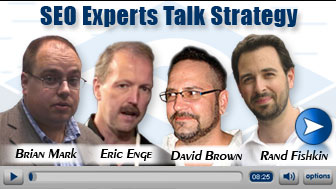 SEO Experts Talk Strategy