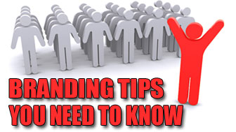 Branding Tips You Need to Know