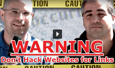 Warning: Don’t Hack Websites for Links