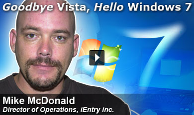 Goodbye Vista, Hello Windows 7